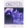 BOOK - Crystal Healing - Therapeutic Applications - Crystal Trilogy