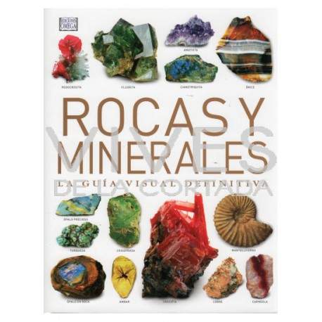 Rocas Y Minerales La Guia Visual Definitiva