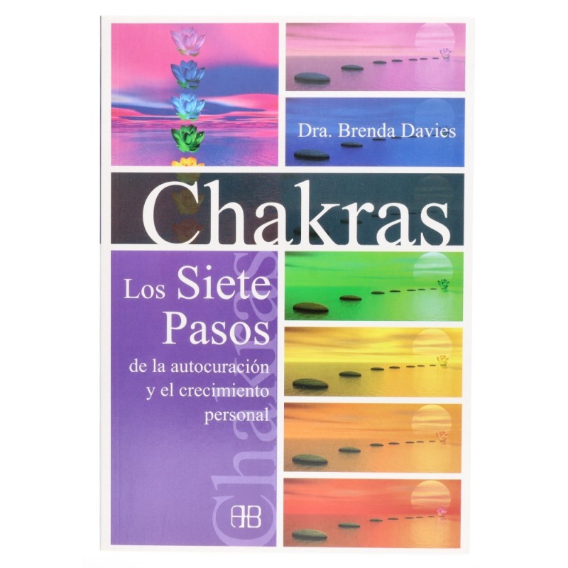 LIBRO - Chakra I Sette Passi della Guarigione e della Crescita Personale