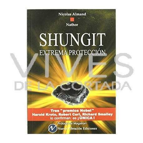 Shungit Extrema Protección - Nicolas Almand Nathor